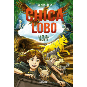 Chica lobo 3 - La gruta secreta