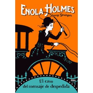 Enola Holmes 6 - El caso del mensaje de despedida