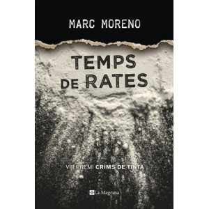 Temps de rates (Premi Crims de Tinta 2017)