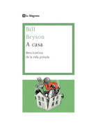 A casa. Una breu historia de la vida privada
