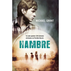 Hambre (Saga Olvidados 2)