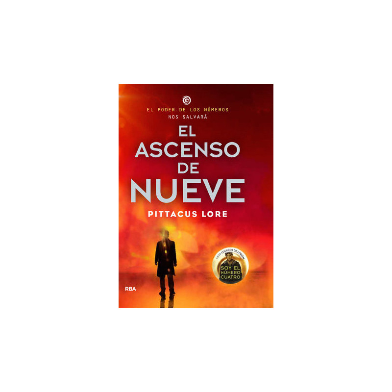 Legados de Lorien 3 - El ascenso de Nueve