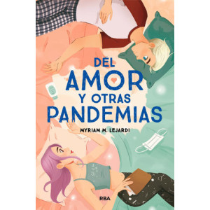 Del amor y otras pandemias