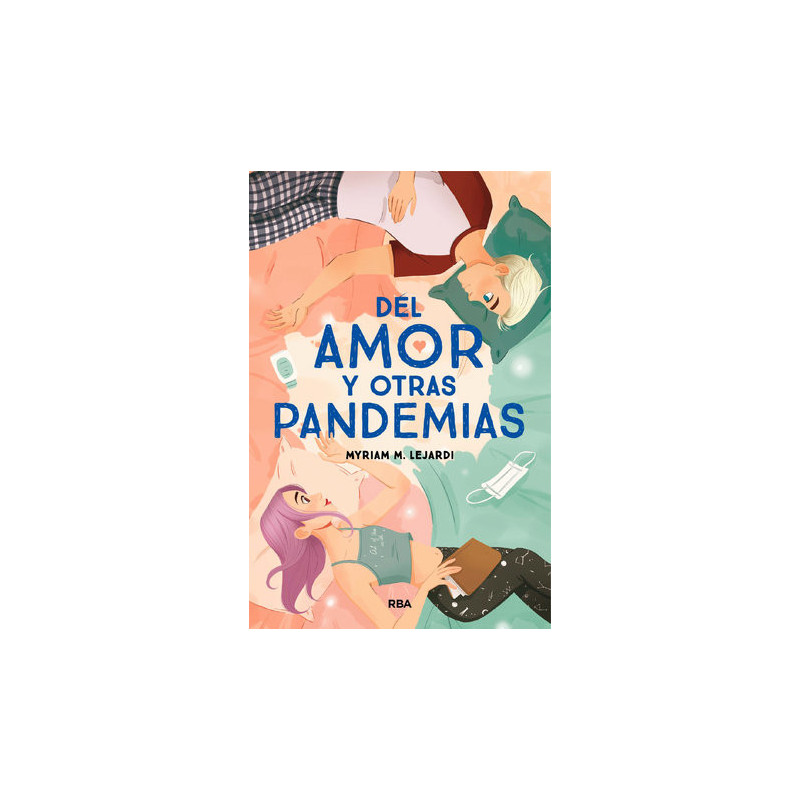 Del amor y otras pandemias