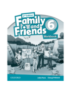 Family and Friends 6 Workbook