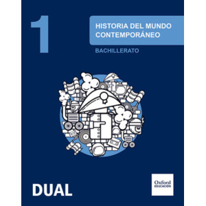 Historia del mundo contemporáneo 1.º Bachillerato DUAL