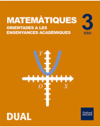 Matemàtiques orientades a les ensenyances acadèmiques 3r ESO DUAL