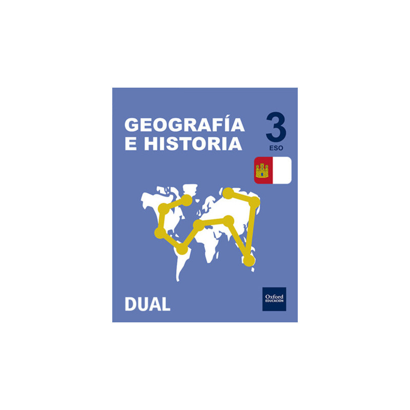 Geografía e Historia 3.º ESO DUAL Castilla-La Mancha