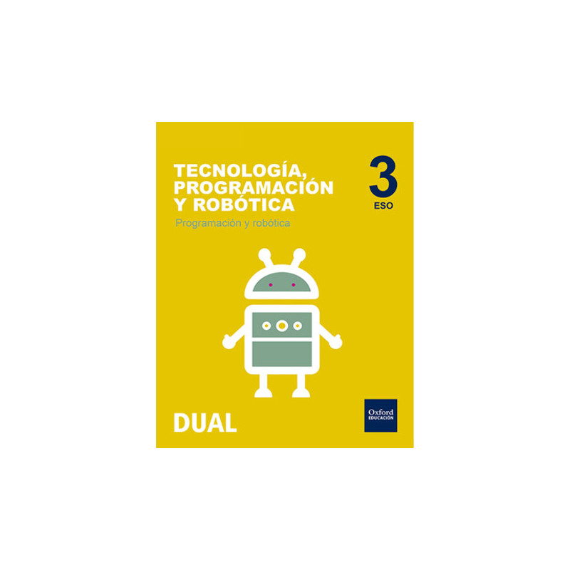 Tecnología Programación y robótica 3.º ESO DUAL