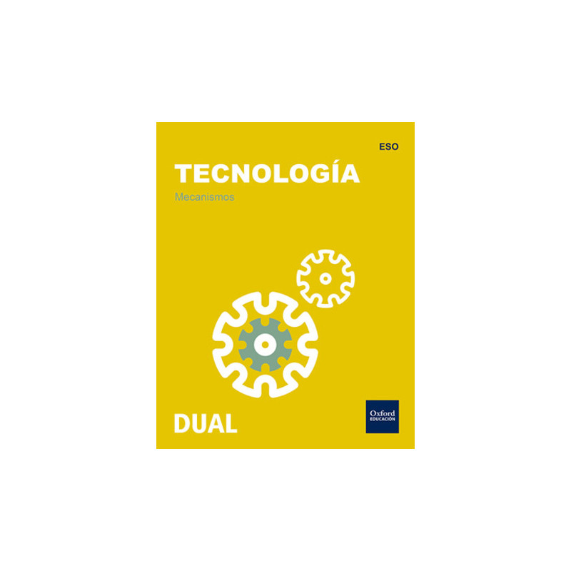 Mecanismos. Tecnología. DUAL