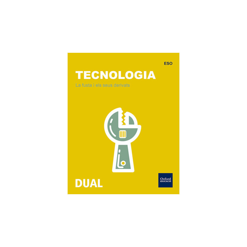 La fusta i els seus derivats - Tecnologia DUAL