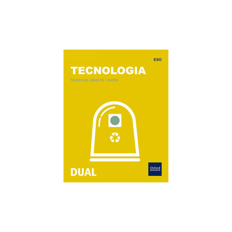 Materials plàstics i tèxtils - Tecnologia DUAL