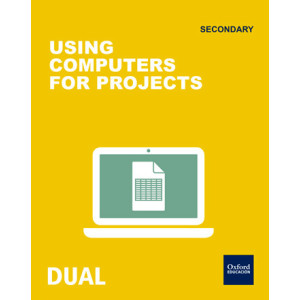 Using Computers for our projects - Technology DUAL