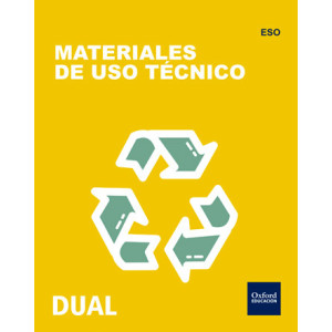 Materiales de uso técnico. Tecnología. DUAL