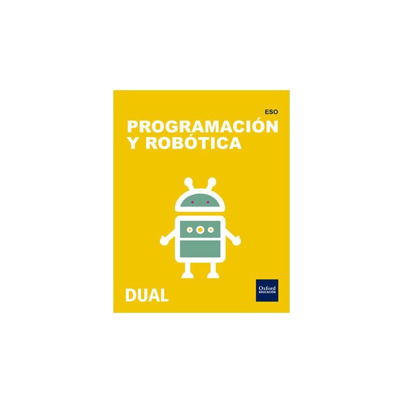 Programación y robótica. Tecnología. DUAL