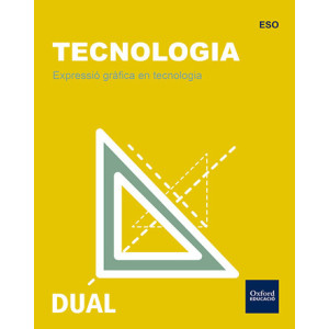 Expressió gràfica en tecnologia - Tecnologia DUAL