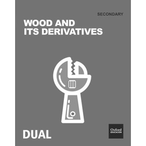 Wood and its derivatives - Technology DUAL