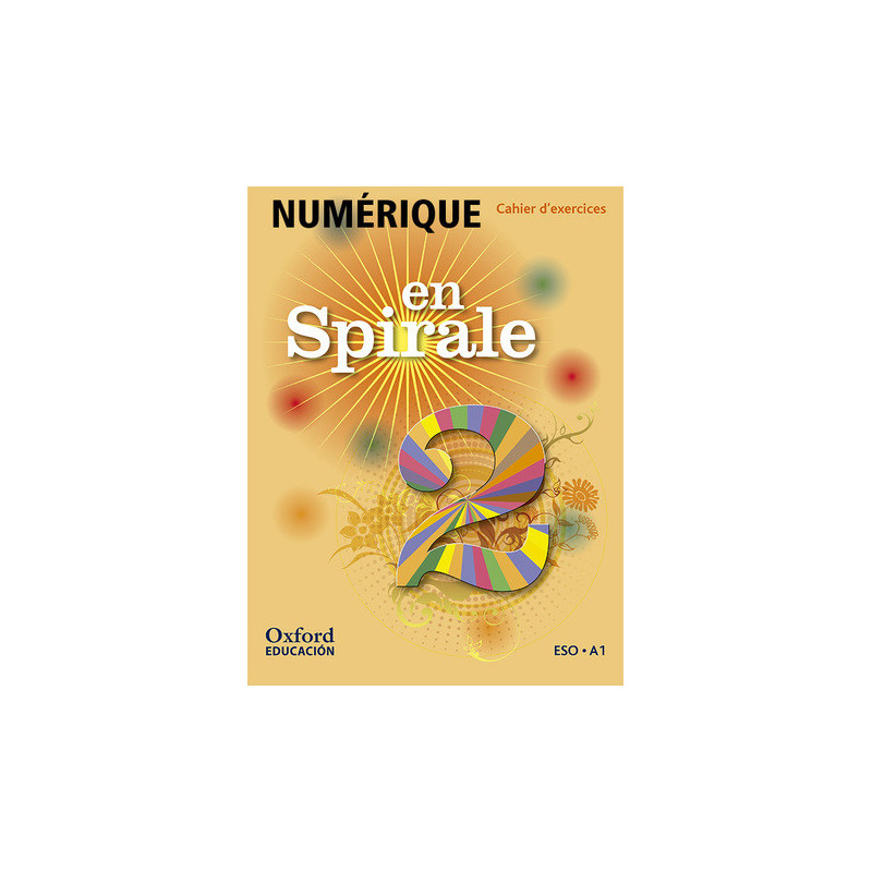 En Spirale 2 (2016), Cahier d\'exercices NUMÉRIQUE