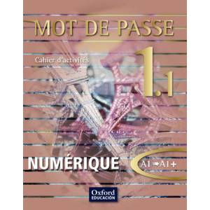 Mot de passe 1.1 (2016), Cahier d\'activités NUMÉRIQUE