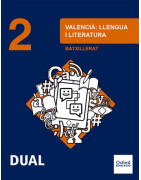 Valencià: Llengua i Literatura 2n Batxillerat DUAL