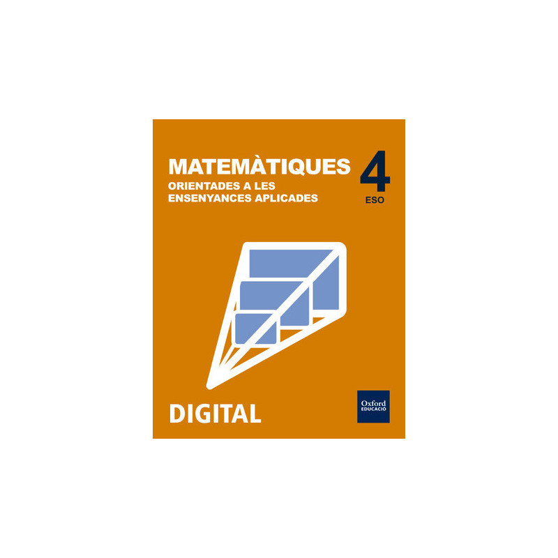 Matemàtiques orientades a les ensenyances aplicades 4t ESO DIGITAL