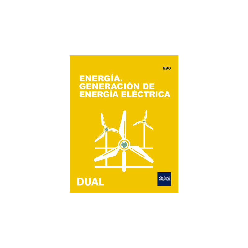 Energía. Generación de energía eléctrica - Tecnología DUAL