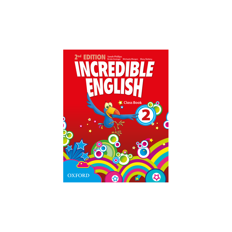 Incredible English 2nd Edition 2 Class Book