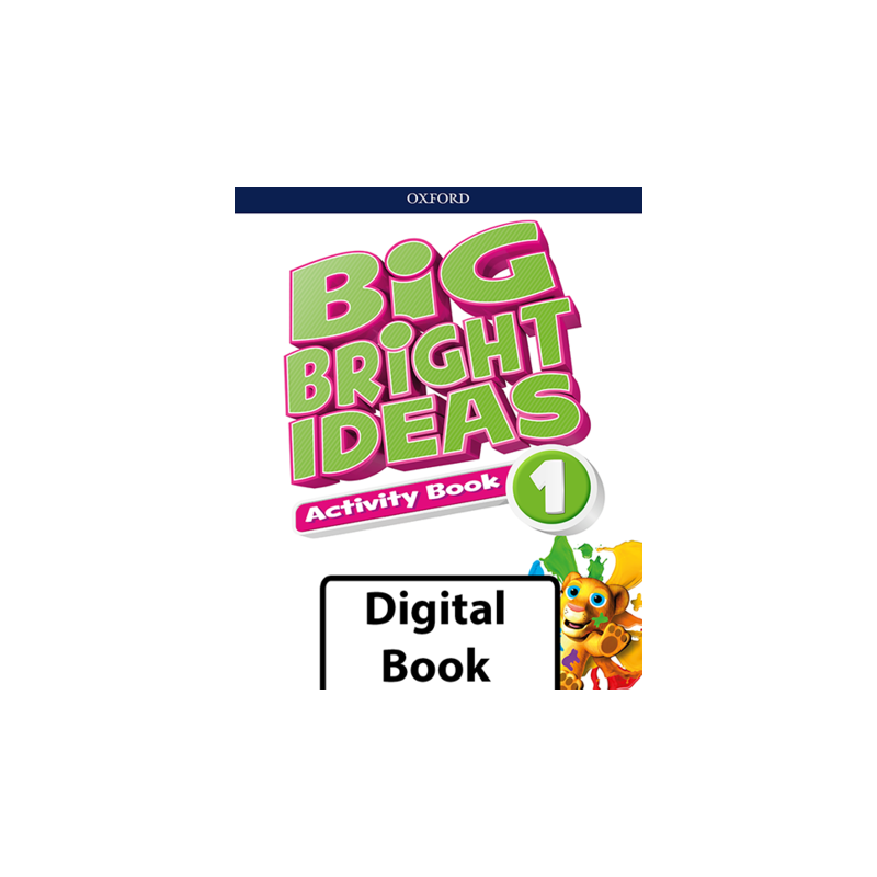 Big Bright Ideas Digital Activity Book 1