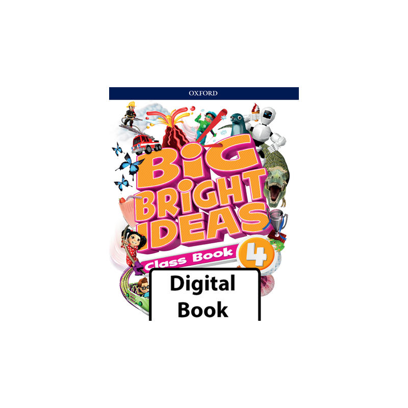 Big Bright Ideas Digital Class Book 4