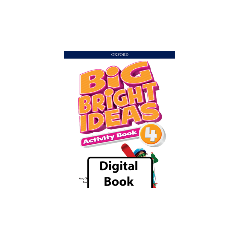 Big Bright Ideas Digital Activity Book 4