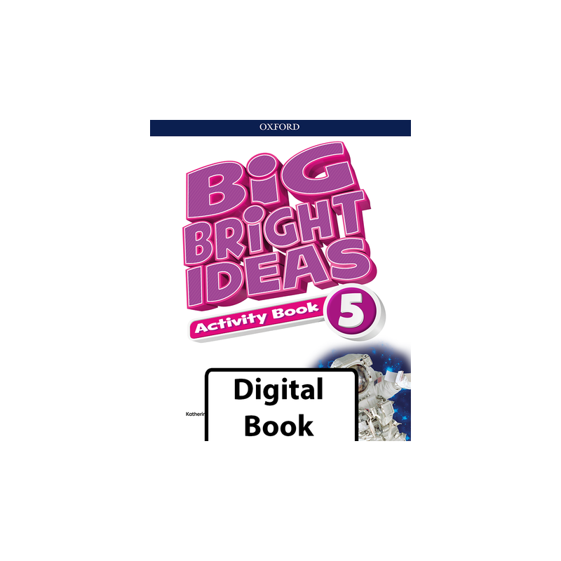 Big Bright Ideas Digital Activity Book 5