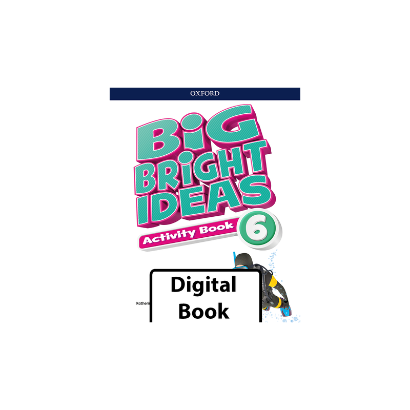 Big Bright Ideas Digital Activity Book 6