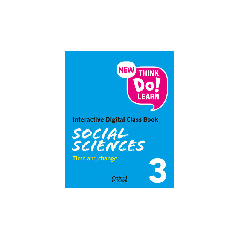 New Think Do Learn Social Sciences 3 Interactive Digital Class Book: Time and change (National Edition)