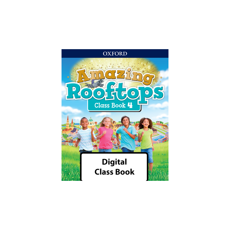 Amazing Rooftops Digital Class Book 4