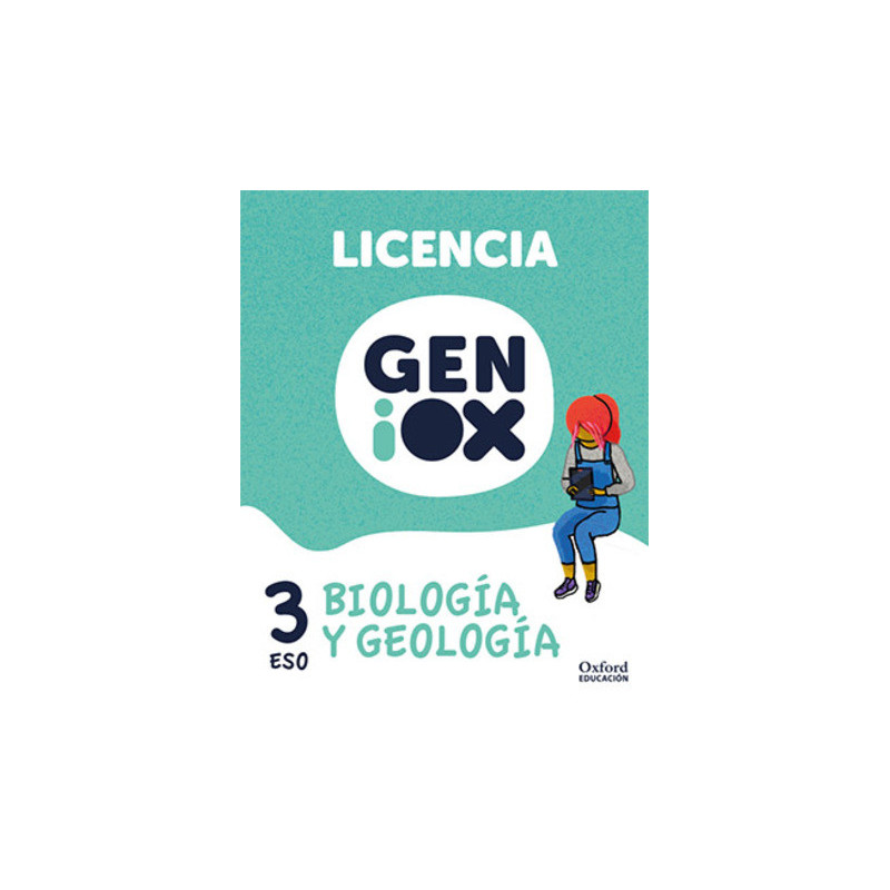 Biología y Geología 3º ESO. Licencia GENiOX (Andalucía)