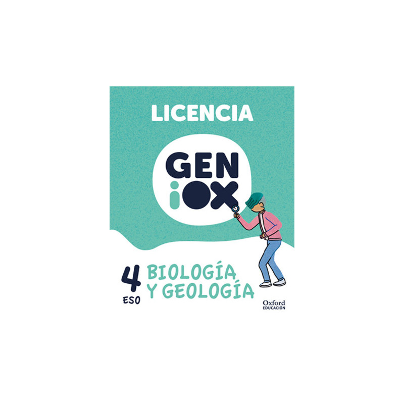 Biología y Geología 4º ESO. Licencia GENiOX (Andalucía)