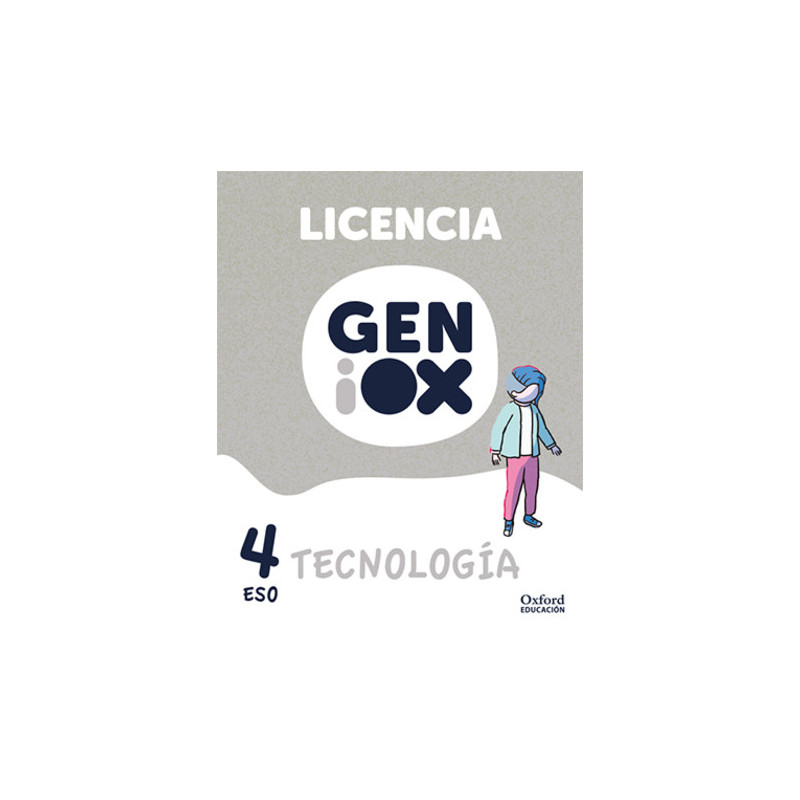 Tecnología 4º ESO. Licencia GENiOX (Andalucía)