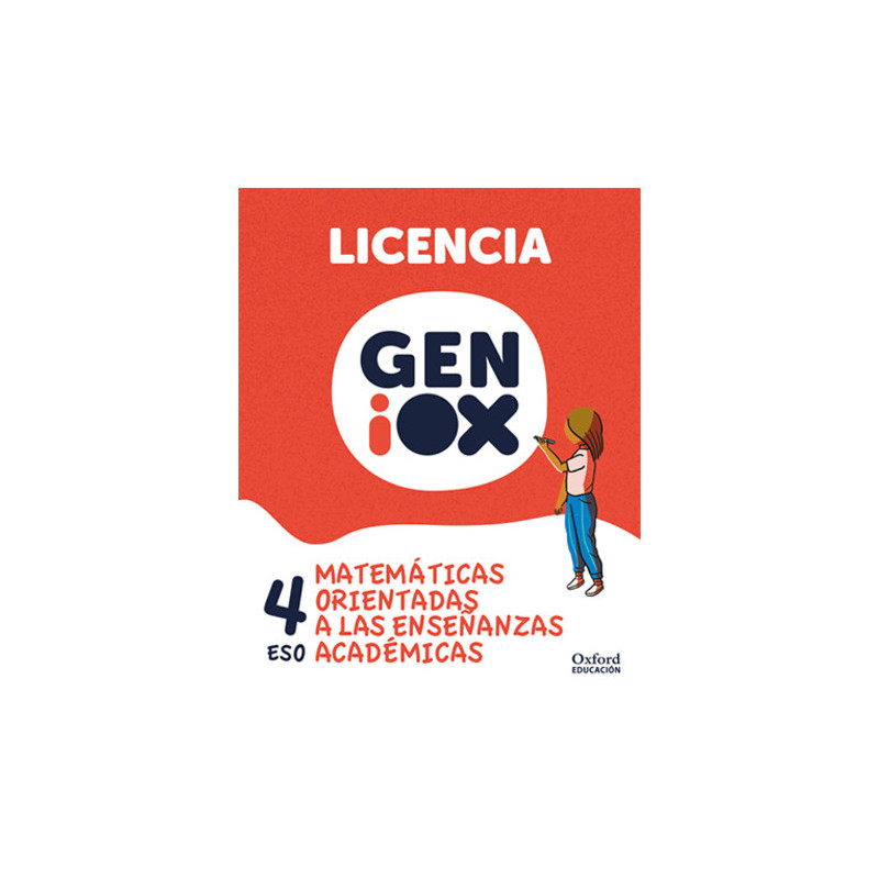 Matemáticas orientadas a las enseñanzas académicas 4º ESO. Licencia GENiOX (Andalucía)