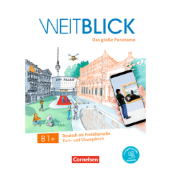 Weitblick B1+ - Kurs- und...