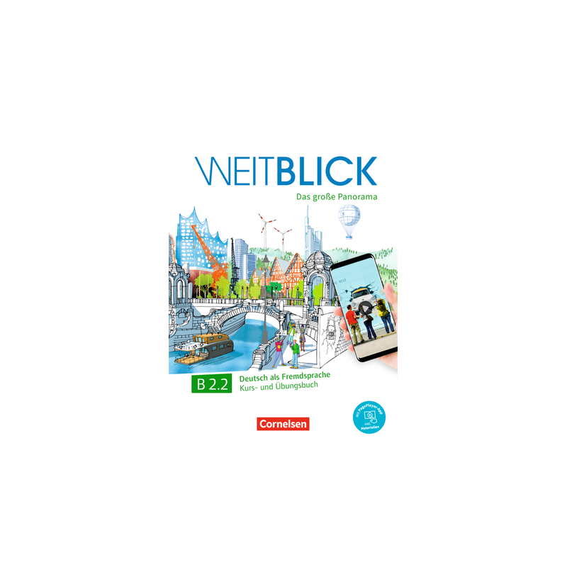 Weitblick B2.2 - Kurs- und Übungsbuch