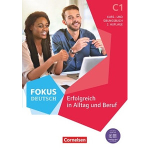 Fokus Deutsch C1 - Kurs- und Übungsbuch