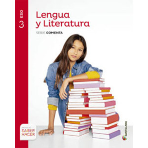 LM PLAT Alumno Lengua y Literatura (1) Comenta 3 ESO Saber Hacer