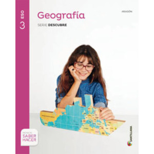 LM PLAT Alumno Geografía e Historia Descubre Aragón 3 ESO Saber Hacer