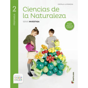 LC PLAT Alumno Ciencias de la Naturaleza Castilla-La Mancha 2 Primaria Saber Hacer