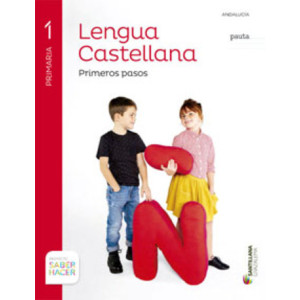 LC PLAT Alumno Lengua castellana Primeros Pasos (pauta) 1 Primaria Saber Hacer Grazalema