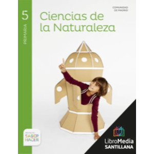 LM PLAT Alumno Ciencias de la Naturaleza Comunidad de Madrid 5 Primaria Saber Hacer