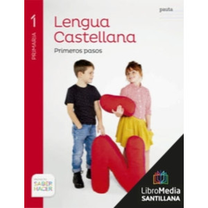 LC PLAT Alumno Lengua Castellana Primeros pasos (pauta) 1 Primaria Saber Hacer