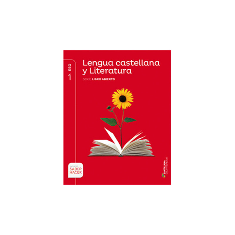 LM PLAT Alumno Lengua castellana y Literatura Libro Abierto 1 ESO Saber Hacer Grup Promotor