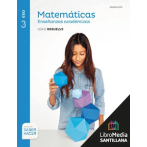 LM PLAT Alumno Matemáticas Enseñanzas académicas Resuelve 3 ESO Saber Hacer Grazalema