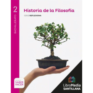 LM PLAT Alumno Historia de la Filosofía Reflexiona 2 BCH Saber Hacer